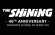 The Shining: 40th Anniversary